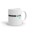 Eternally Fit - Choose Life - White glossy mug
